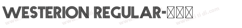 Westerion Regular字体转换 Westerion Regular字体转换